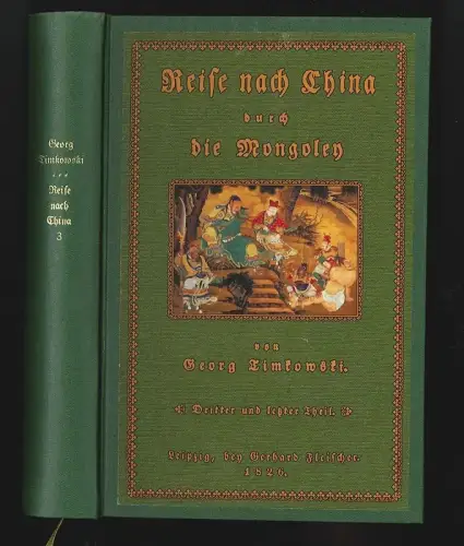 Reise nach China durch die Mongoley in den Jahren 1820 und 1821. TIMKOWSKI, Geor