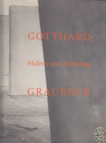 SCHMIDT, Gotthard Graubner. Malerei und... 2000
