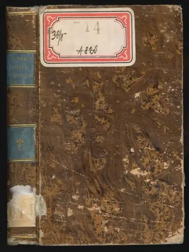 Neues Recepttaschenbuch für angehende Ärzte. Oder: Anleitung zur Verordnung der 