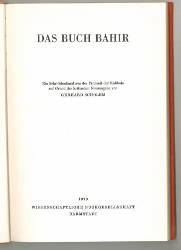 Das Buch Bahir [Sepher Ha-Bahir]. SCHOLEM, Gerhard.