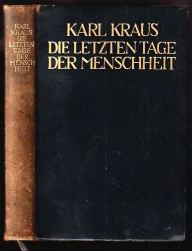 Die letzten Tage der Menschheit. Eine Tragödie in fünf Akten mit Vorspiel und Ep