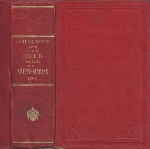 SCHEMATISMUS für das kaiserliche und königliche Heer und für die k. und k. Krieg