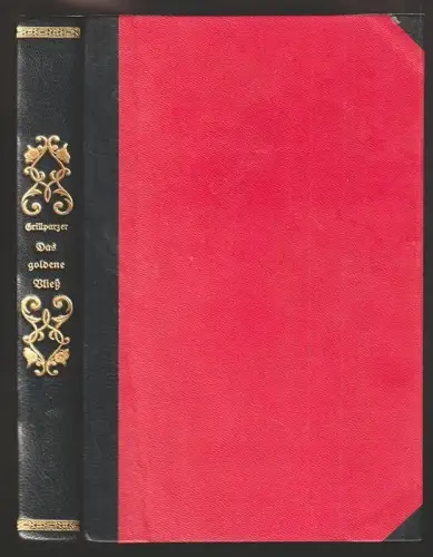 Das goldene Vließ. Dramatisches Gedicht in drei Abtheilungen. I. Der Gastfreund.