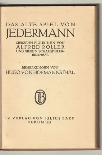 Das alte Spiel von Jedermann. Siebzehn Figurinen von Alfred Roller und sieben Sc