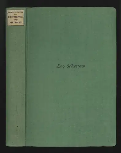 Dostojewski und Nietzsche. Philosophie der Tragödie. SCHESTOW, Leo [Isaakowitsch