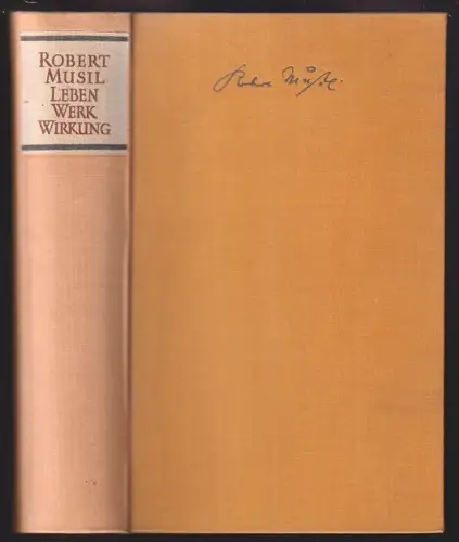 Robert Musil. Leben Werk Wirkung. Im Auftrag des Landes Kärnten und der Stadt Kl