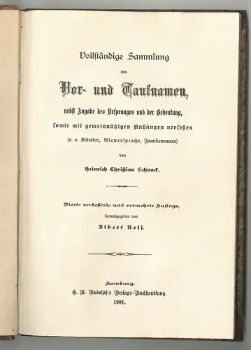 Vollständige Sammlung von Vor- und Taufnamen nebst Angabe des Ursprunges und der