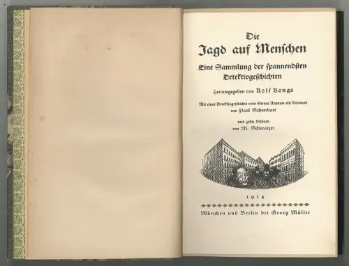 Die Jagd auf Menschen. Eine Sammlung der spannendsten Detektivgeschichten. Mit e