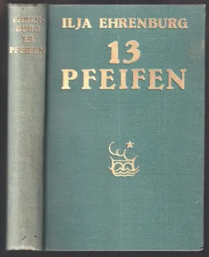 Dreizehn Pfeifen. EHRENBURG, Paul.