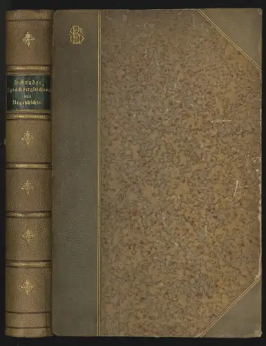 Sprachvergleichung und Urgeschichte. Linguistisch - historische Beiträge zur Erf