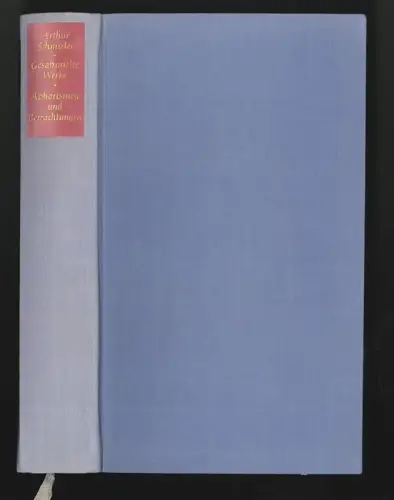 Aphorismen und Betrachtungen. SCHNITZLER, Arthur.