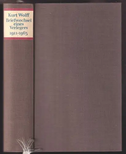 Briefwechsel eines Verlegers 1911-1963. Hrsg. von Bernhard Zeller u. Ellen Otten