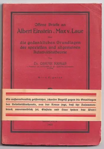 Offene Briefe an Albert Einstein u. Max v. Laue über die gedanklichen Grundlagen