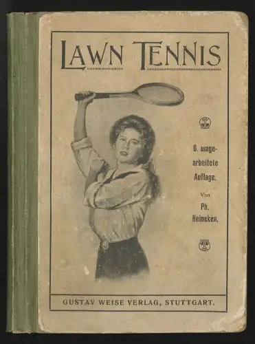 Lawn-Tennis nach den neuesten von der englischen Lawn Tennis Association herausg