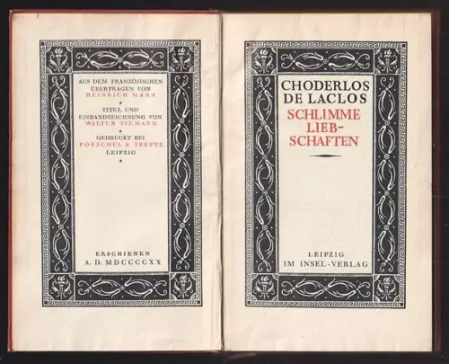Schlimme Liebschaften. Aus dem Französischen übertragen von Heinrich Mann. CHODE