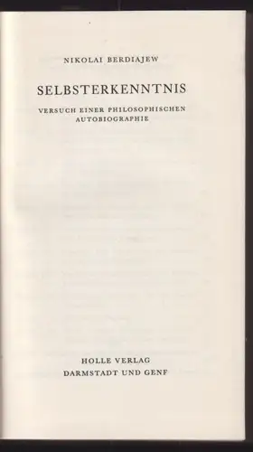 Selbsterkenntnis. Versuch einer philosophischen Autobiographie. BERDIAJEW, Nikol