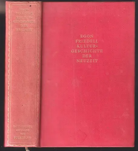 Kulturgeschichte der Neuzeit. Vollständige ungekürzte Ausgabe. FRIEDELL, Egon.