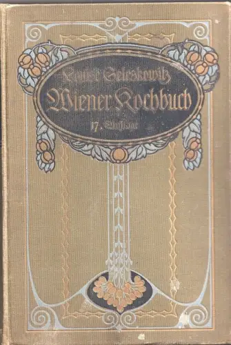 Wiener Kochbuch. SELESKOWITZ, Louise.