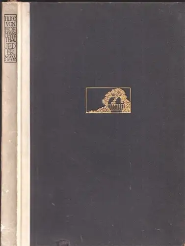 Jedermann. Das Spiel vom Sterben des reichen Mannes. HOFMANNSTHAL, Hugo v.