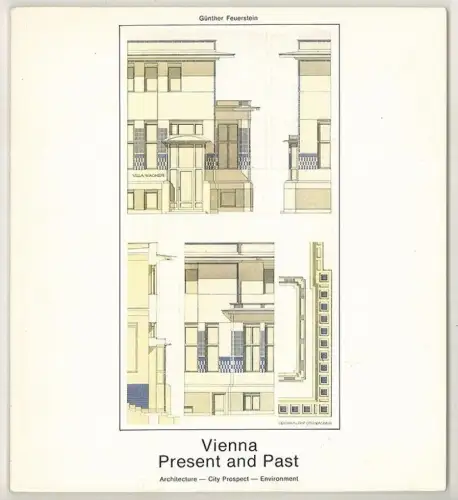 Vienna, Present and Past. Architecture - City Prospect - Environment. FEUERSTEIN