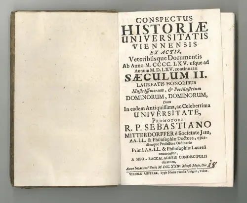 Conspectus Historiae Universitatis Viennensis ex actis veteribusque documentis a