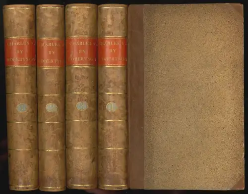 The History of the Reign of the Emperor Charles V. With a View for the Progress 