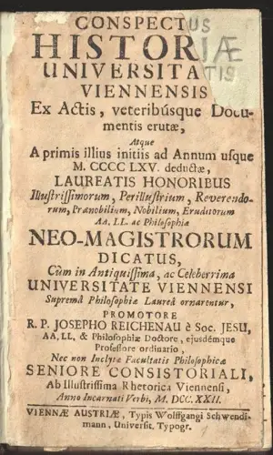 Conspectus Historiae Universitatis Viennensis ex actis veteribusque documentis e