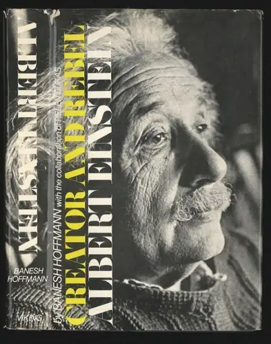 Albert Einstein: Creator and Rebel. HOFFMANN, Banesh - DUKAS, Helen.