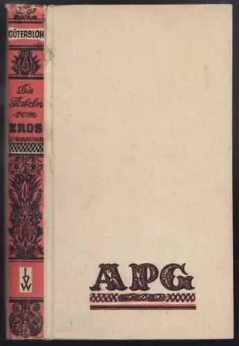 GÜTERSLOH, Die Fabeln vom Eros. 1947
