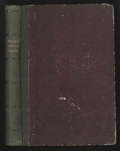 Reichthumsquelle des Landwirthes durch rationelle Viehzucht nebst einem Anhange: