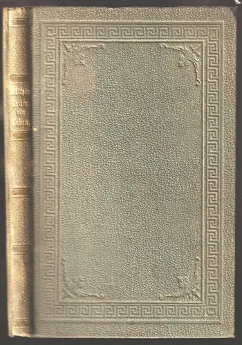 Der Traum ein Leben. Dramatisches Märchen in vier Aufzügen. GRILLPARZER, Franz.