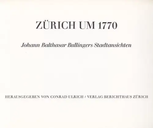 ULRICH, Zürich um 1770. Johann Balthasar... 1967