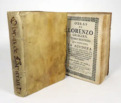 Obras de Lorenzo Gracian. GRACIAN, Lorenzo [i. e. GRACIAN Y MORALES, Baltasar].