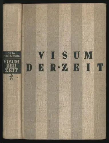Visum der Zeit. EHRENBURG, Ilja.