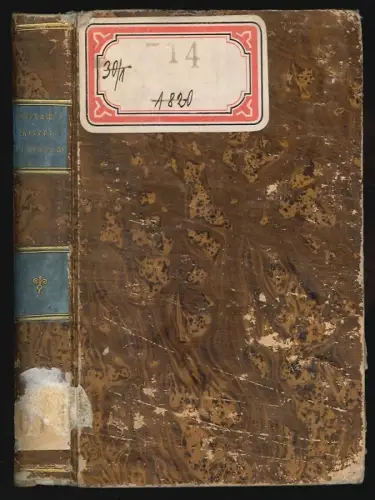 Neues Recepttaschenbuch für angehende Ärzte. Oder: Anleitung zur Verordnung der 