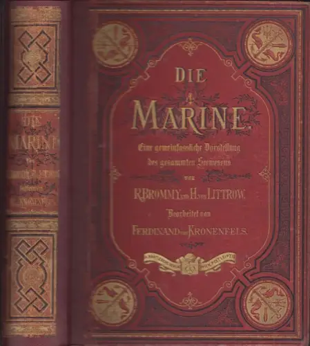 Die Marine. Eine gemeinfassliche Darstellung des gesammten Seewesens. BROMMY, Ru