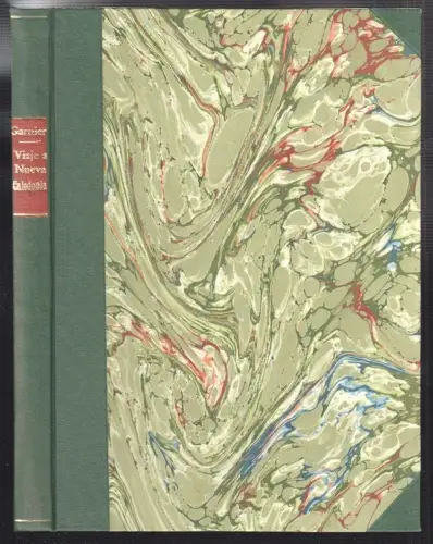 Viaje a Nueva Caledonia. GARNIER, Jules.