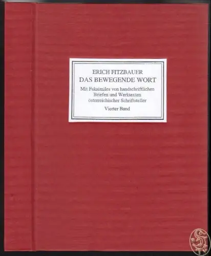 Das bewegende Wort. Subjektives und Objektives über österreichische Schriftstell