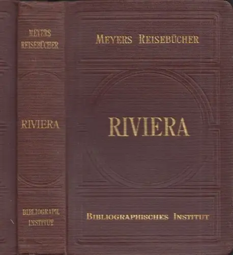 Riviera. Südfrankreich, Korsika, Algerien und Tunesien.