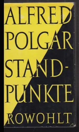Standpunkte. POLGAR, Alfred.