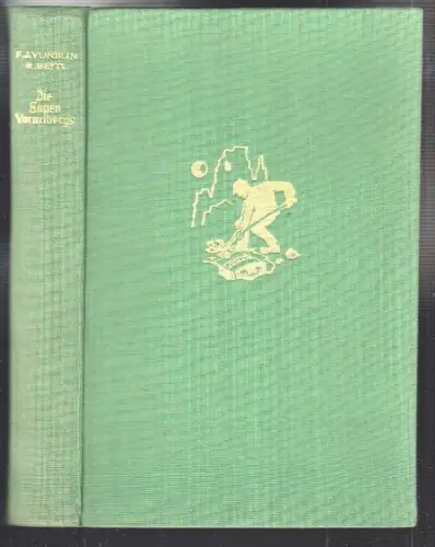 Die Sagen Vorarlbergs mit Beiträgen aus Liechtenstein. Auf Grund der Ausgabe von