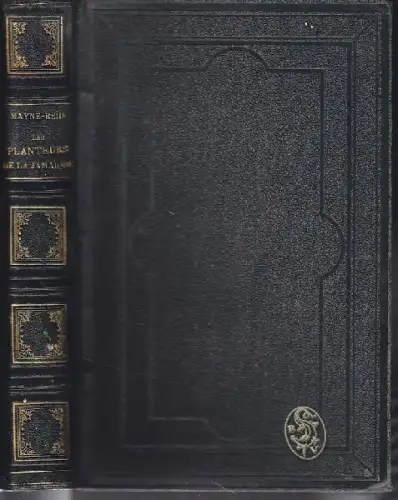 Les planteurs de la Jamaique. MAYNE-REID.