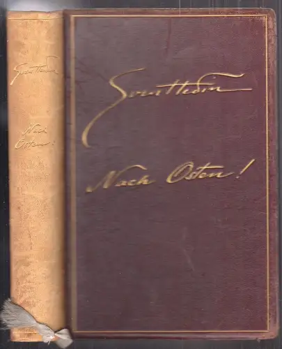 Nach Osten! HEDIN, Sven.