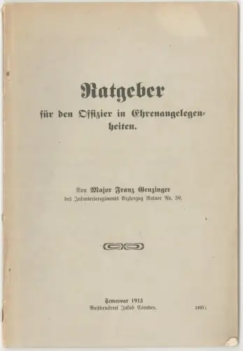 Ratgeber für den Offizier in Ehrenangelegenheiten. GENZINGER, Franz.