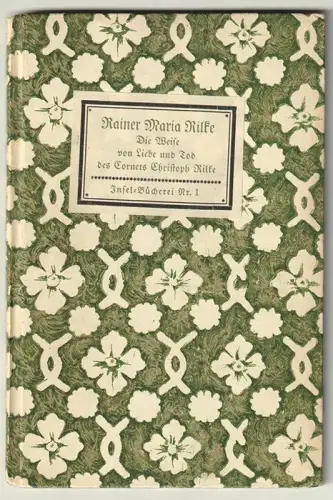 Die Weise von Liebe und Tod des Cornets Christoph Rilke. RILKE, Rainer M 2440-05