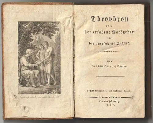 Theophron, oder der erfahrne Rathgeber für die unerfahrne Jugend. CAMPE, Joachim