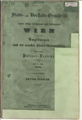 Die Stadt- und Vorstadt-Grundrisse der kaiserl. königl. Reichshaupt- und Residen