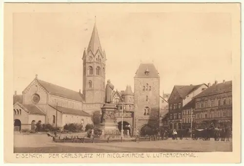Eisenach. Der Carlsplatz mit Nicolaikirche u. Lutherdenkmal.