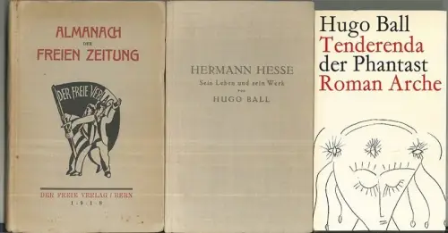Konvolut von 11 Werken von und über Hugo Ball. BALL, Hugo - BALL-HENNINGS, Emmy.