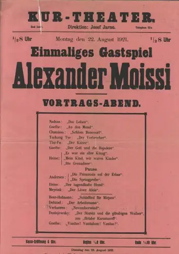 Kur-Theater. Direktion: Josef Jarno. Montag den 22. August 1921. 1/2 8 Uhr. Einm